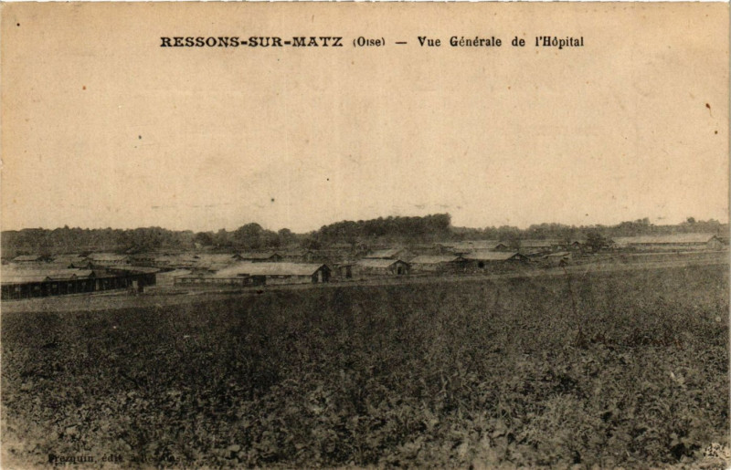 Carte postale ancienne Ressons-sur-Matz Vue générale de l'Hopital à Ressons-sur-Matz