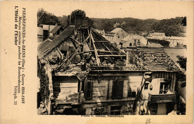 Carte postale ancienne Pierrefonds-les-Bains Maisons atteintes pendant les Bombardements à Pierrefonds
