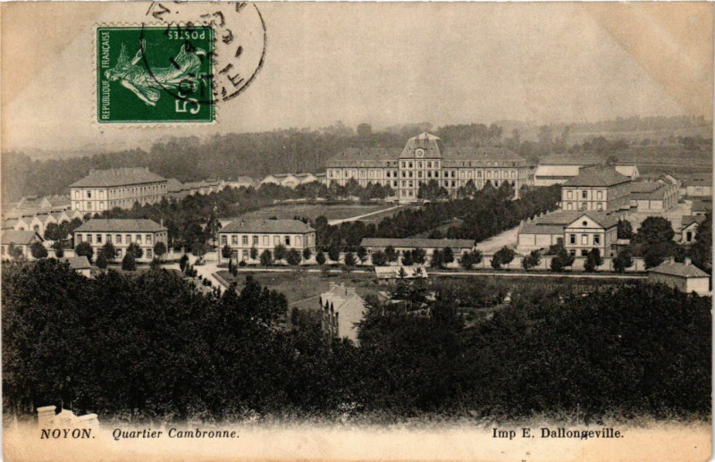 Carte postale ancienne Noyon-Quartier Cambronne à Noyon