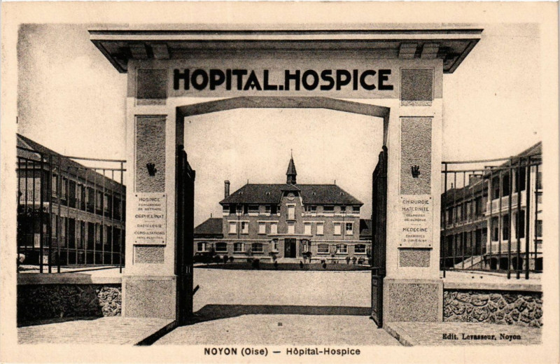 Carte postale ancienne Noyon-Hopital Hospice à Noyon