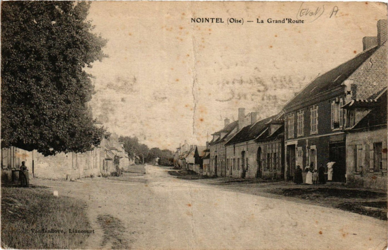 Carte postale ancienne Nointel-La Grand'Route à Nointel