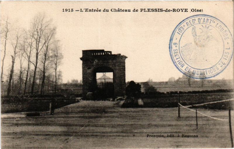 Carte postale ancienne L'Entrée du Chateau de Plessis de Roye à Plessis-de-Roye
