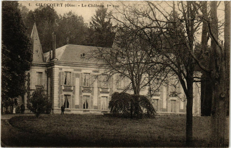Carte postale ancienne Gilocourt-Le Chateau à Gilocourt