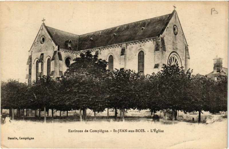 Carte postale ancienne Env. de Compiegne Saint-Jean aux Bois-L'Eglise à Compiègne