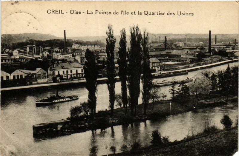 Carte postale ancienne Creil-Oise La Pointe de l'Ile et la Quartier des Usines à Creil