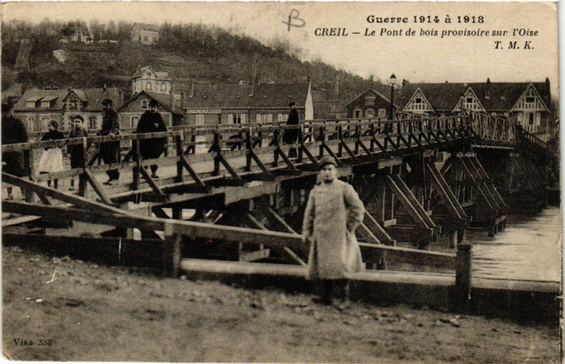 Carte postale ancienne Creil-Le Pont de bois provisoire sur l'Oise à Creil