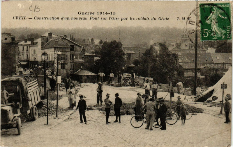 Carte postale ancienne Creil-Construction d'un nouveau Pont sur l'Oise par les soldats à Creil