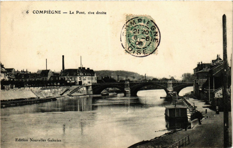 Carte postale ancienne Compiegne-Le Pont rive droite à Compiègne