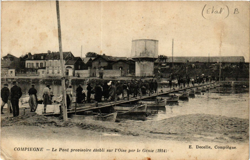 Carte postale ancienne Compiegne-Le Pont provisoire etabli sur l'Oise par le Genie à Compiègne