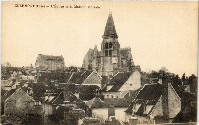 Carte postale ancienne Clermont-L'Eglise et la Maison Centrale à Clermont