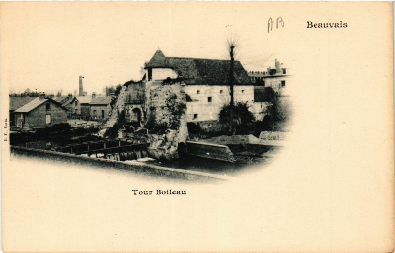 Carte postale ancienne Beauvais-Tour Boileau à Beauvais