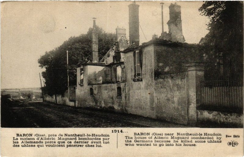 Carte postale ancienne Baron pres de Nantheuil le Haudouin La Maison d'Alberic à Baron