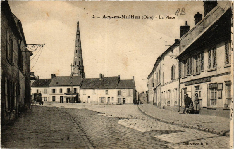 Carte postale ancienne Acy-en-Multien-La Place à Acy-en-Multien