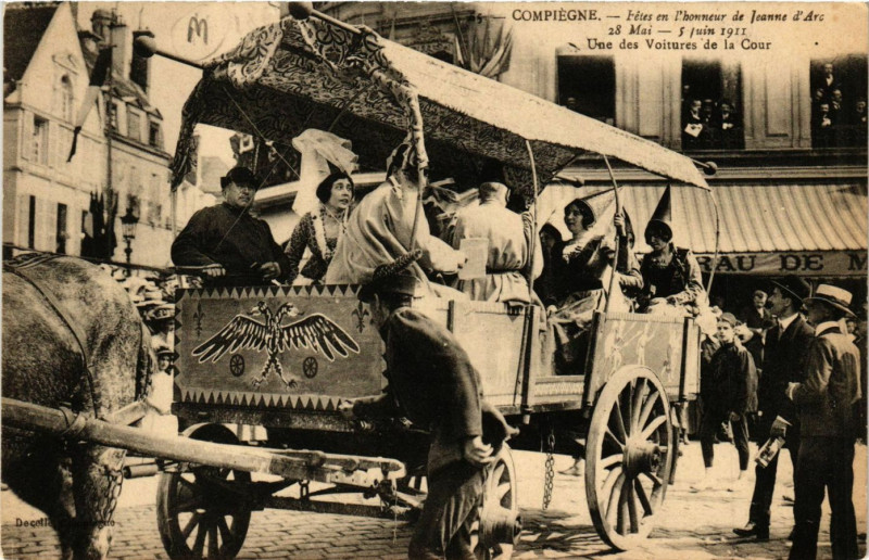 Carte postale ancienne Compiegne Fetes en l'honneur de Jeanne d'Arc 28 Mai 5 Juin 1911 à Compiègne