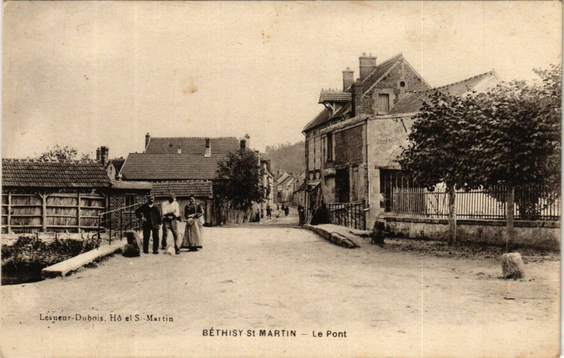 Carte postale ancienne Bethisy Saint-Martin - Le Pont à Béthisy-Saint-Martin
