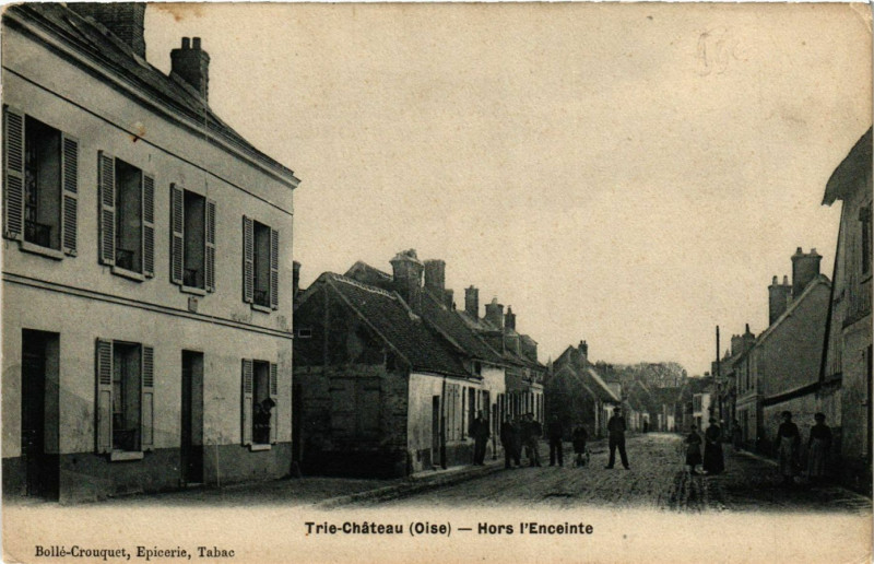 Carte postale ancienne Trie-Chateau - Hors l'Enceinte à Trie-Château
