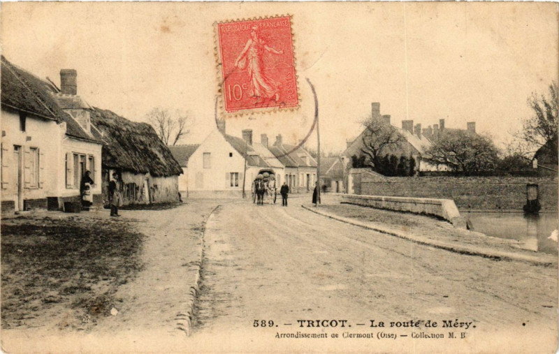Carte postale ancienne Tricot - La route de Mery à Tricot