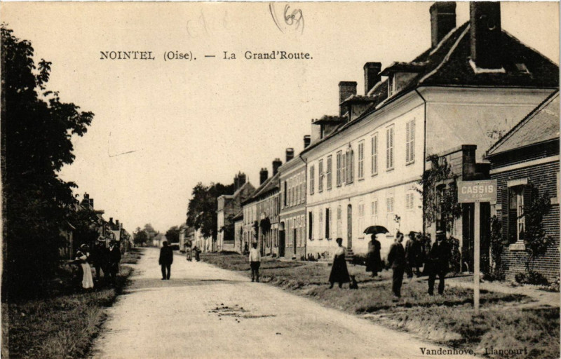 Carte postale ancienne Nointel - La Grand'Route à Nointel