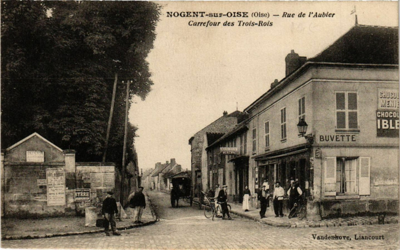 Carte postale ancienne Nogent-sur-Oise - Rue de l'Aubier Carrefour des Trois-Rois à Nogent-sur-Oise