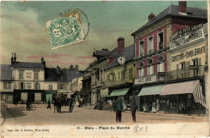 Carte postale ancienne Meru - Place du Marche à Méru
