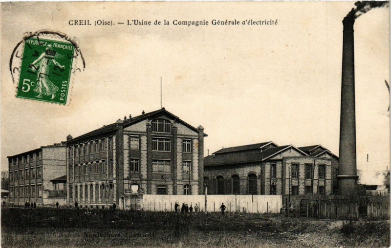 Carte postale ancienne Creil - L'Usine de la Compagnie générale d'electricite à Creil