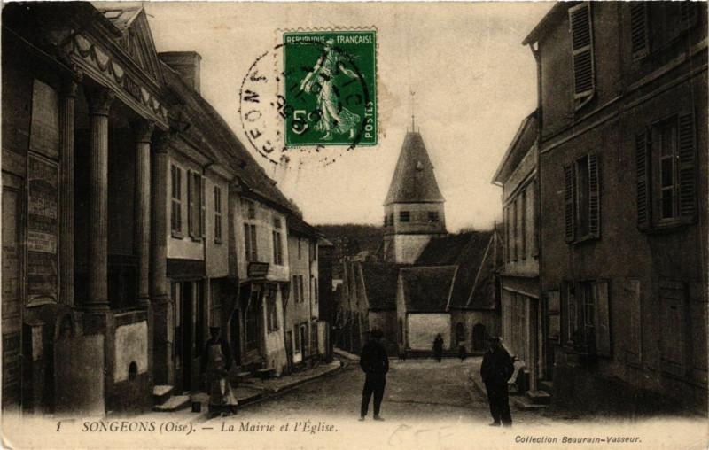 Carte postale ancienne Songeons - La Mairie et l'Eglise à Songeons
