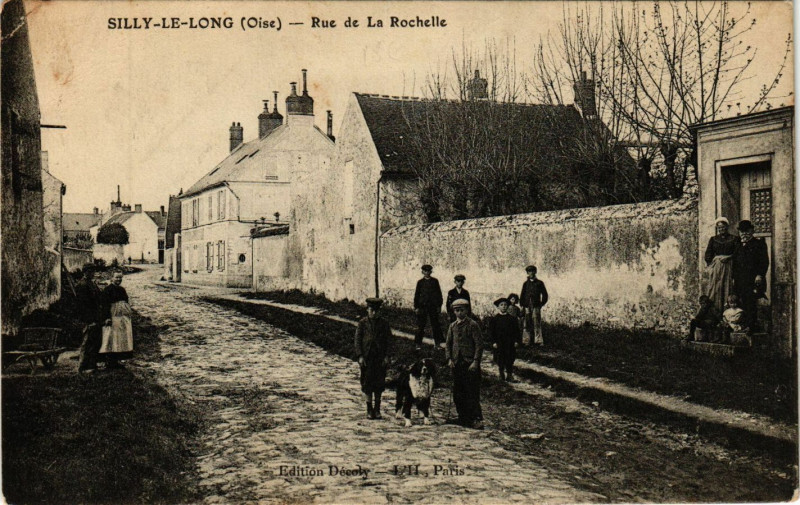 Carte postale ancienne Silly-le-Long - Rue de La Rochelle à Silly-le-Long