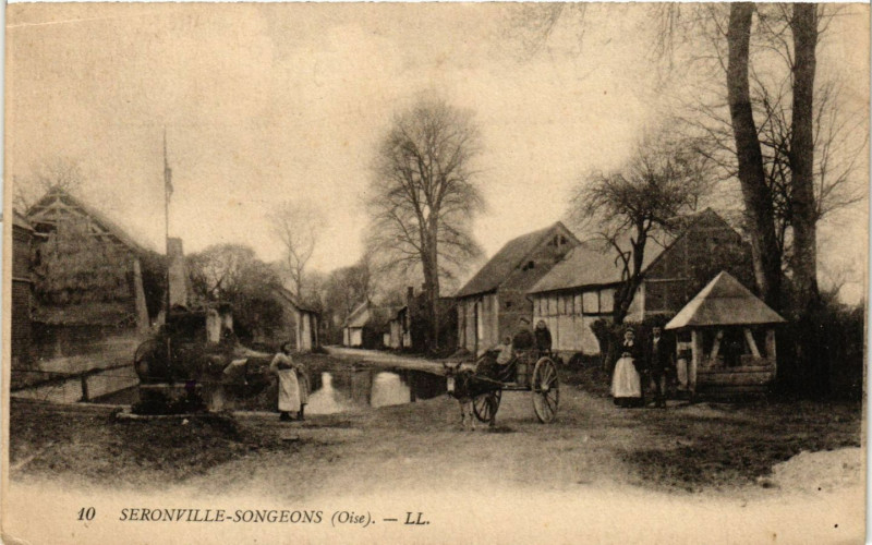 Carte postale ancienne Seronville-Songeons à Songeons