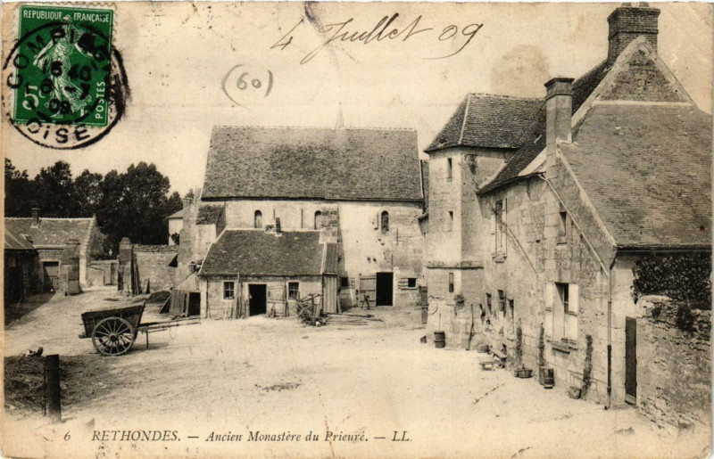 Carte postale ancienne Rethondes - Ancien Monastere du Prieure à Rethondes