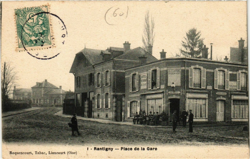 Carte postale ancienne Rantigny - Place de la Gare à Rantigny