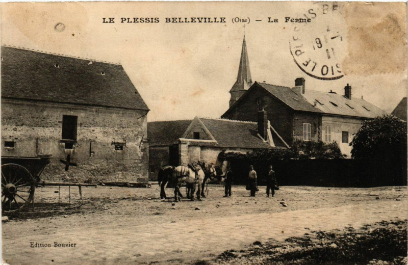 Carte postale ancienne Le Plessis Belleville - La Ferme au Plessis-Belleville