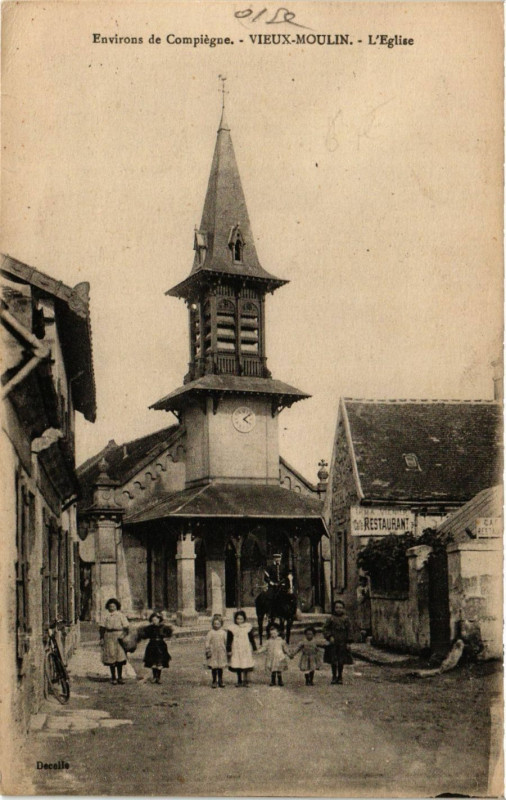Carte postale ancienne Env. de Compiegne - Vieux-Moulin - L'Eglise à Compiègne