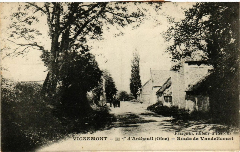 Carte postale ancienne Vignemont d'Antheuil - Route de Vandelicourt à Vignemont