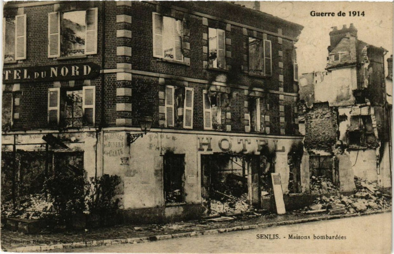 Carte postale ancienne Senlis Maisons bombardées à Senlis