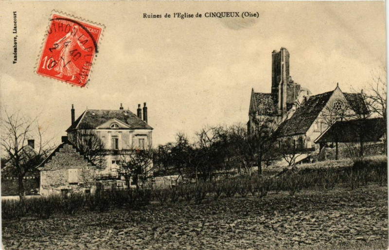 Carte postale ancienne Ruines de l'Eglise de Cinqueux à Cinqueux