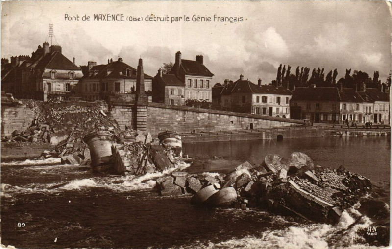 Carte postale ancienne Pont-Sainte-Maxence Pont detruit par le Genie Francais à Pont-Sainte-Maxence