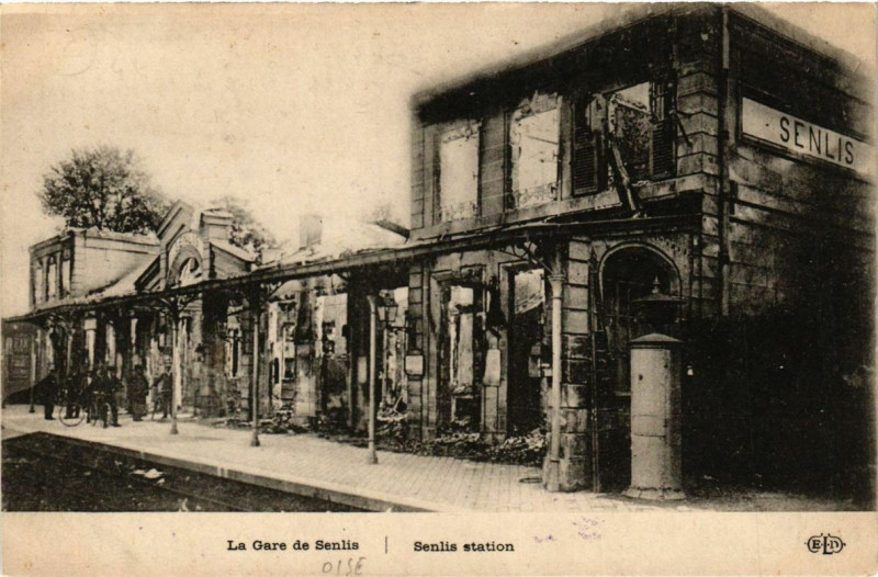 Carte postale ancienne La Gare de Senlis à Senlis