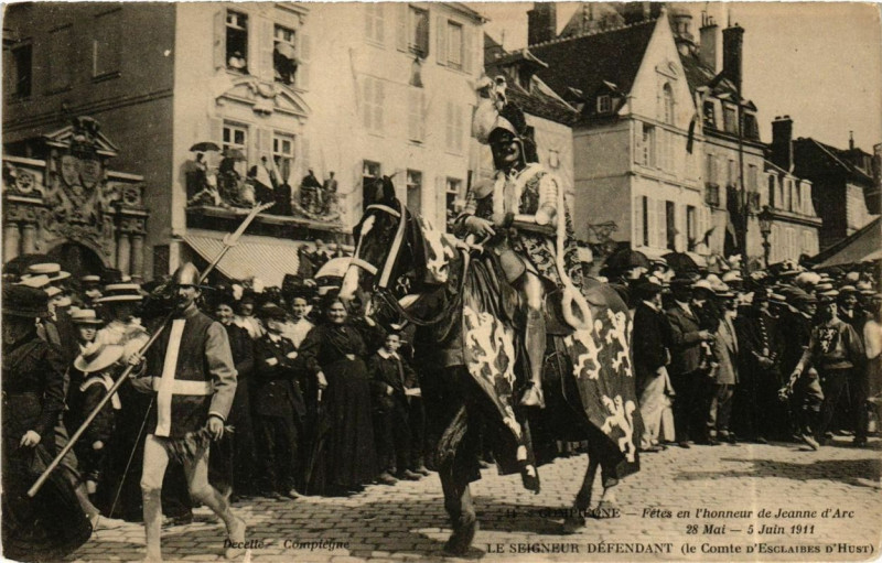 Carte postale ancienne Fetes de Jeanne d'Arc Compiegne Le Seigneur defendant à Compiègne