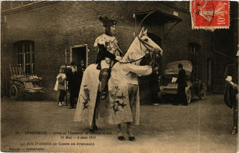 Carte postale ancienne Fetes de Jeanne d'Arc Compiegne le roi d'armes à Compiègne