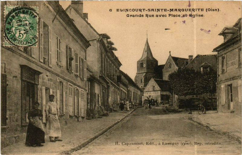 Carte postale ancienne Elincourt-Sainte-Marguerite Grande Rue avenc Place et Eglise à Élincourt-Sainte-Marguerite