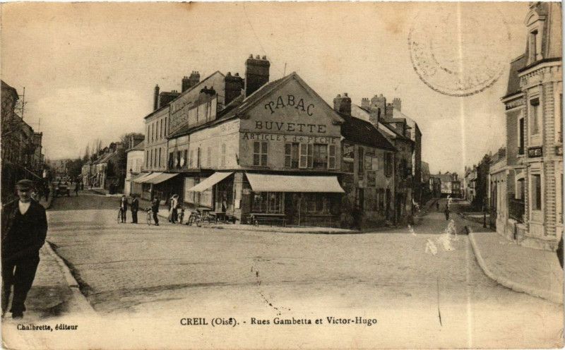 Carte postale ancienne Creil Rues Gambetta et VICtor-Hugo à Creil