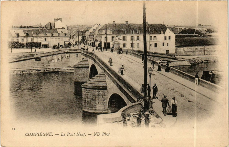 Carte postale ancienne Compiegne Le Pont Neuf à Compiègne