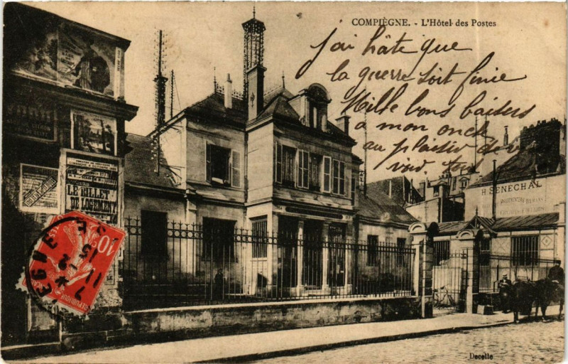 Carte postale ancienne Compiegne L'Hotel des Postes à Compiègne