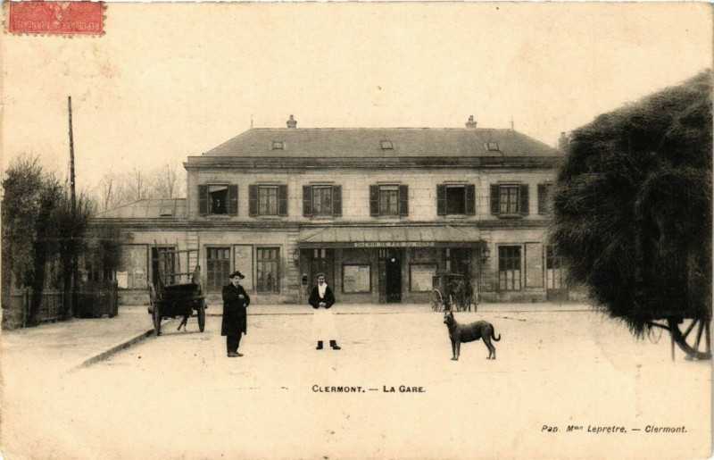 Carte postale ancienne Clermont la gare à Clermont