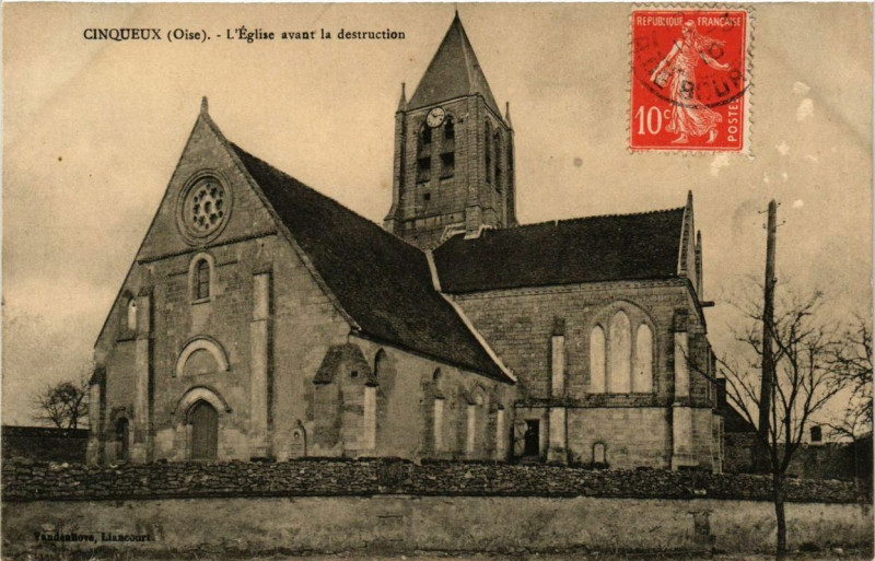 Carte postale ancienne Cinqueux Eglise avant la destruction à Cinqueux