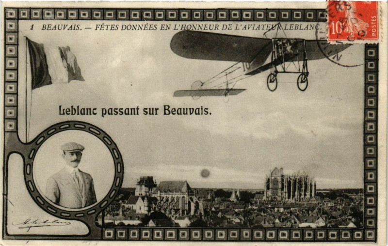 Carte postale ancienne Beauvais Fetes données en l'Honneur de l'aviateur Leblanc à Beauvais