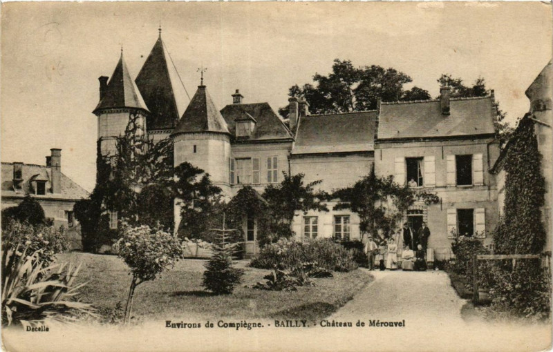 Carte postale ancienne Bailly Chateau de Merouvel à Bailly