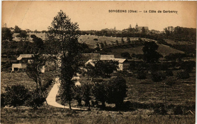 Carte postale ancienne Songeons a Cote de Gerberoy à Songeons