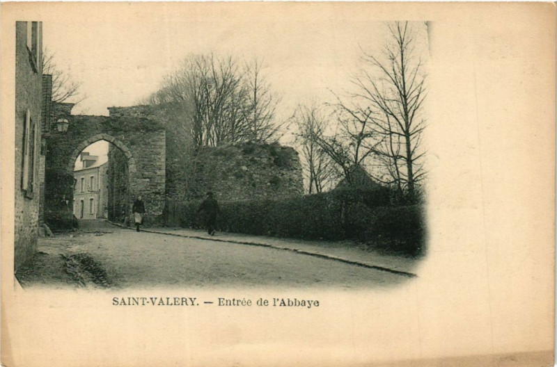 Carte postale ancienne Saint-Valery Entrée de l'Abbaye à Saint-Valery