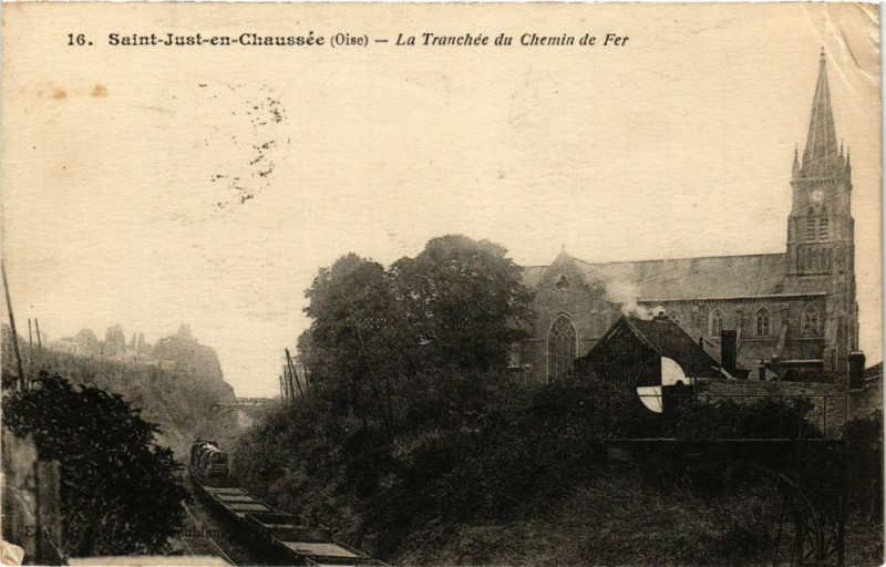Carte postale ancienne Saint-Just-en-Chausse La Tranchée du chemin de Fer